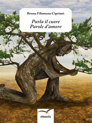 cover image of Parla il cuore Parole d'amore